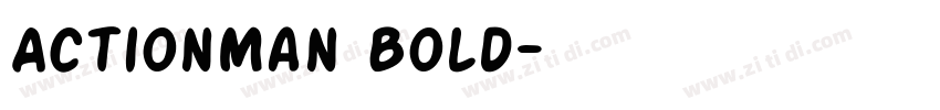 ActionMan Bold字体转换 ActionMan Bold字体转换